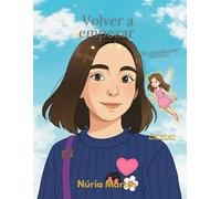 Volver a empezar: ¿Ser aceptada o ser auténtica?