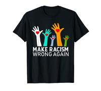 Volver a equivocar el racismo para los demócratas contra Donald Trump Camiseta