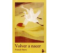 VOLVER A NACER