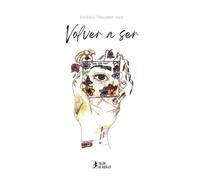Volver a ser