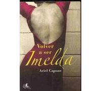 Volver a ser imelda