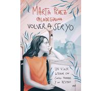 Volver a ser yo: Un viaje interior con cuatro paradas y un destino (4You2)