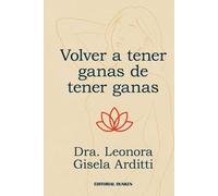 Volver a tener ganas de tener ganas