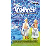 Volver: Cuentos de migrantes venezolanos para soñar