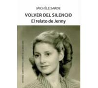 volver del silencio