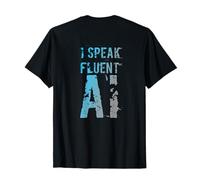 Volver Imprimir AI Humor Habla con fluidez Inteligencia Artificial IA Camiseta