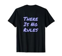 Volver Imprimir Texto Divertido para La Gente Gracioso No Hay Reglas Camiseta