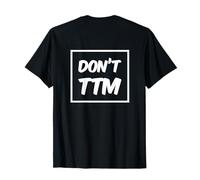 Volver Print Don't Talk To Me People Funny Please Don't TTM Camiseta