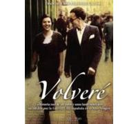 Volveré: La historia real de un amor y unos lazos familiares sacudidos por la Guerra Civil española en el Alto Aragón