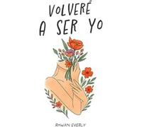 Volveré A Ser Yo