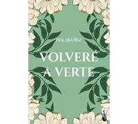 Volveré a verte (Novela)
