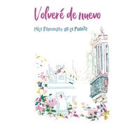 Volveré de nuevo: 1 (Alicia y sus mundos)