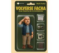 Volverse facha: Una terapia de conversión (Voces de hoy)