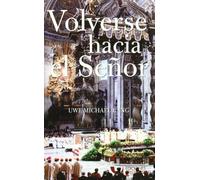 Volverse Hacia El Seﾥor (TEOLOGIA SISTEMATICA)