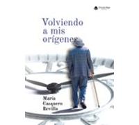 Volviendo A Mis Orígenes