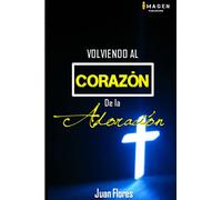 Volviendo al Corazón de la Adoración II edición versión standard