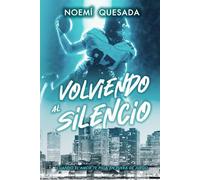 Volviendo al silencio: Cuando el amor te pilla en fuera de juego