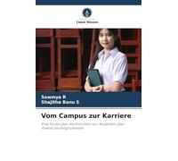 Vom Campus zur Karriere: Eine Studie über die Ansichten von Studenten über Praktikumsmöglichkeiten