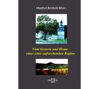 Vom Gestern Und Heute Einer Einst Aufstrebenden Region (ebook)