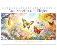 Vom Kriechen zum Fliegen (Tischkalender 2027 DIN A5 quer), CALVENDO Monatskalender: Zwölf heimische Schmetterlinge und ihre Verwandlung