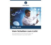 Vom Schatten zum Licht: Die außergewöhnlichen Auswirkungen der Photobiomodulation auf unser Gehirn