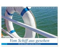 Vom Schiff aus gesehen - Mit dem Dampfer auf dem Ammersee (Wandkalender 2026 DIN A4 quer), CALVENDO Monatskalender: Rundfahrten auf dem Ammersee ... und Erlebnisse direkt vom Wasser aus.