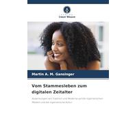 Vom Stammesleben zum digitalen Zeitalter: Auswirkungen von Tradition und Moderne auf die nigerianischen Medien und die nigerianische Kultur