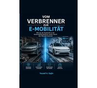 Vom Verbrenner zur E-Mobilität: Wie du als Fachkraft in der Automobilproduktion sicher durch den Wandel kommst