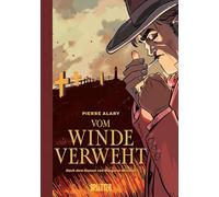 Vom Winde verweht (Graphic Novel). Band 2 (von 2): Nach dem Roman von Margaret Mitchell