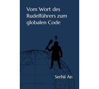 Vom Wort des Rudelführers zum globalen Code (Börse, Aktienmarkt, Geld, Gold)