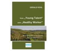 Vom Young Talent Zum Healthy Worker (ebook)