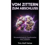Vom Zittern zum Abschlus: Die wahre Geschichte eines Verkäufers, der seine biologische Angst besiegte und zum Sales Schamane wurde