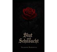 Von Blut und Sehnsucht (Schattenflüstern)