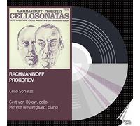 Von Bülow,Gert - Sergei Prokofiev, Sergei Rachmaninoff: Cello Sonatas