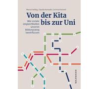 Von der Kita bis zur Uni: Wie soziale Ungleichheiten unseren Bildungsweg beeinflussen