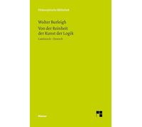 Von der Reinheit der Kunst der Logik: Erster Traktat: Von den Eigenschaften der Termini