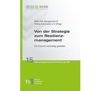 Von der Strategie zum Resilienzmanagement: Die Zukunft nachhaltig gestalten
