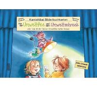 Von der Umweltfee und dem Umweltschreck, Kamishibai-Bilderbuch-Karten: 11 Bilderbuchkarten für handelsübliche Kamishibai-Erzähltheater im DIN A3 Format zum Thema: Umweltschutz, Wasser und Energie