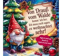 Von drauß' vom walde komm ich her: From outside, from the forest, I come here (Ausmalbücher zum Entspannen für Große und Kleine Entdecker)