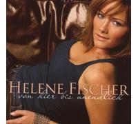 Von Hier Bis Unendlich by Helene Fischer (2008-09-23)