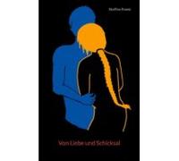 Von Liebe Und Schicksal (ebook)