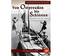 Von Ostpreußen bis Schlesien - Deutsche Zeit bis 1945 - Kostbarkeiten auf Zelluloid [Alemania] [DVD]