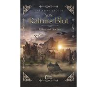 Von Rafnirs Blut: Falken und Drachen