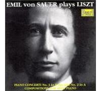 Von Sauer, Emil - Plays Liszt