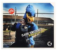 Vonstroke,Claude - Beware of the Bird