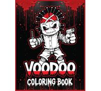 Voodoo Coloring Book: 60 Cute Voodoo Dolls to Color-Pastel Goth, Kawaii, and Hoodoo-Inspired Designs | Creepy-Cute Horror Coloring Book for Teens & Adults