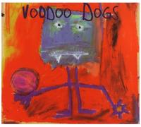 Voodoo Dogs^Voodoo Dogs - The Voodoo Dogs
