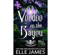 Voodoo on the Bayou: Special Edition