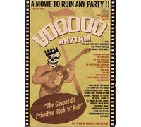 Voodoo Rhythm - The Gospel of Primitive Rock'n' Roll [DVD]