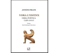 Vora l'Esfinx: Obra poètica (1981-2021): 1 (Hemeroskopeion)